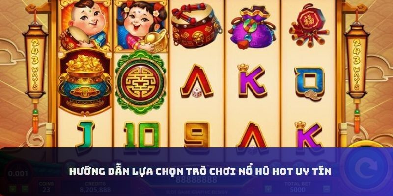Cách lựa chọn sản phẩm nổ hũ quay thưởng