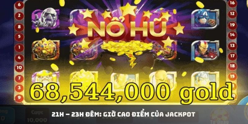 Giờ đêm cao điểm 21 đến 23h