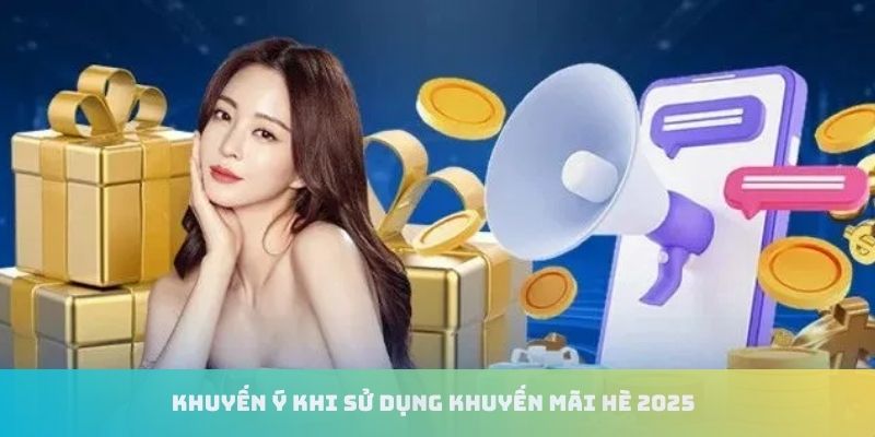 Lưu ý khi sử dụng chính sách ưu đãi